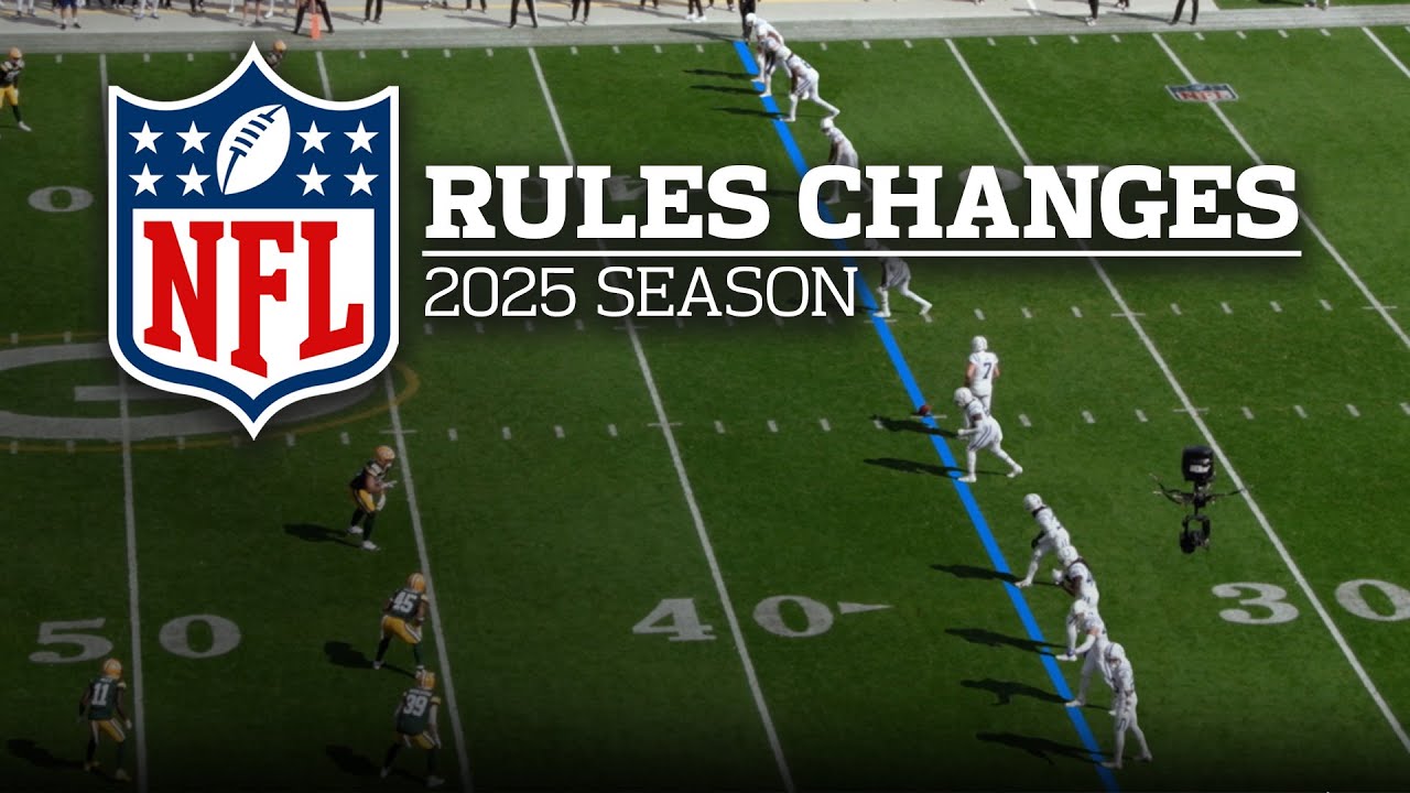 NFL Rules Changes for the 2025 Season