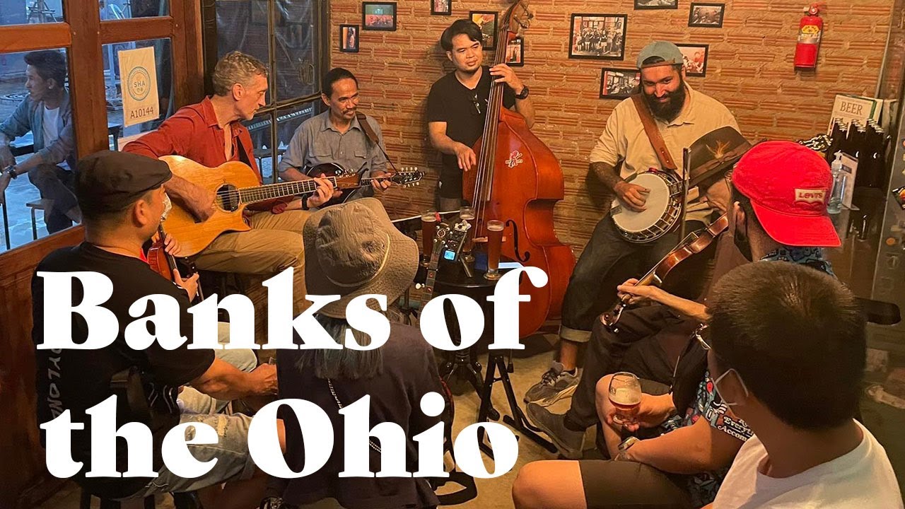 Banks of the Ohio - Bluegrass Jam Thailand
