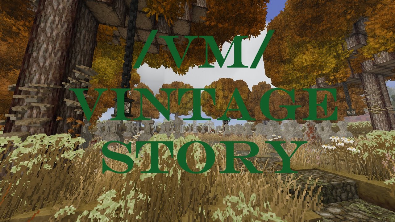 /vm/ Vintage Story Lore: The early days.