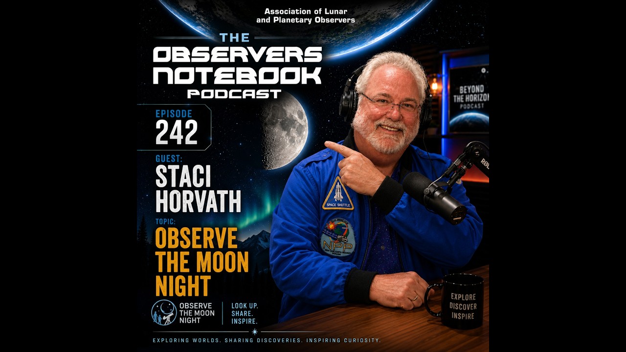 The Observers Notebook - International Observe the Moon Night 2026