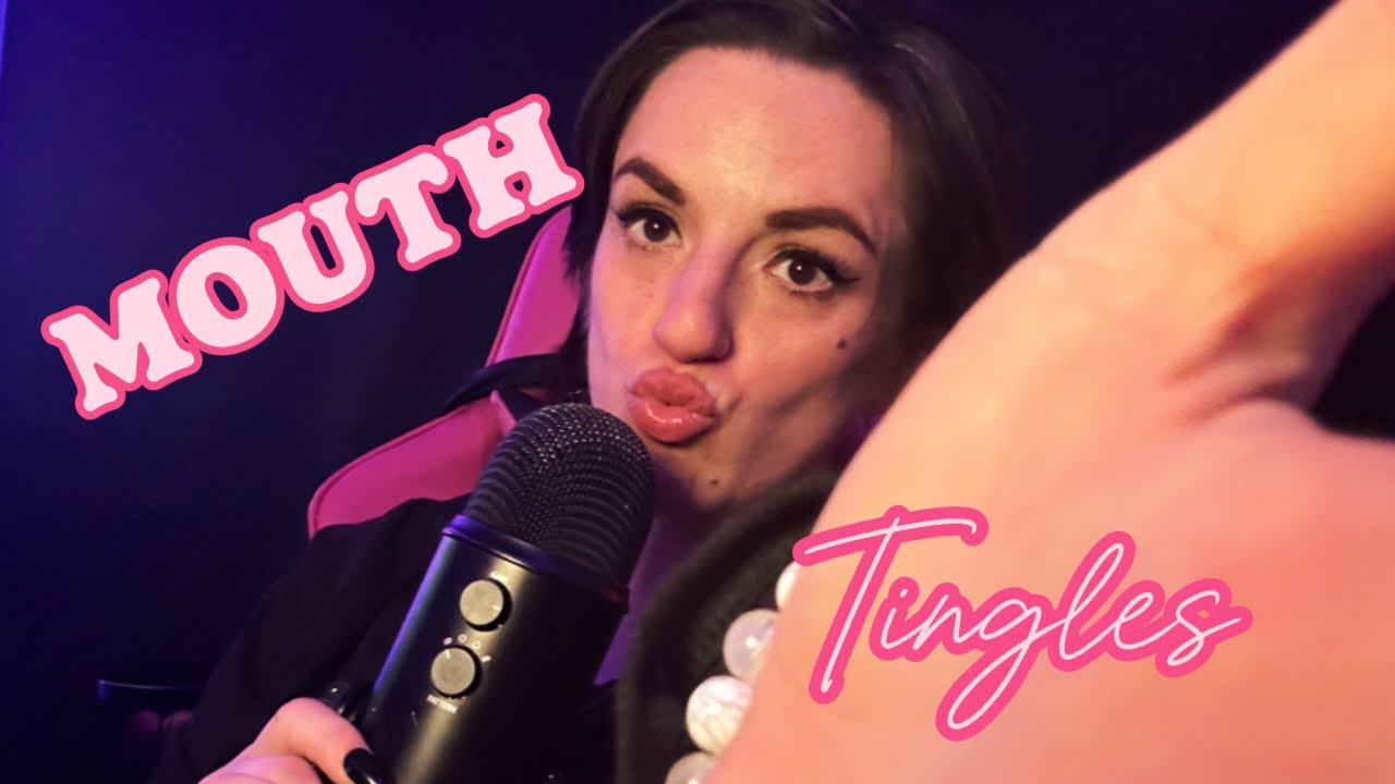 Mouth sound tingles ASMR