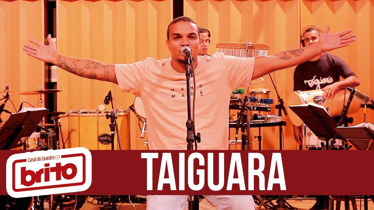 TAIGUARA | Acústico canal do Leandro Brito (Completo)