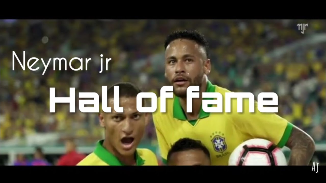 Hall of fame | neymar jr | brazil | psg |]