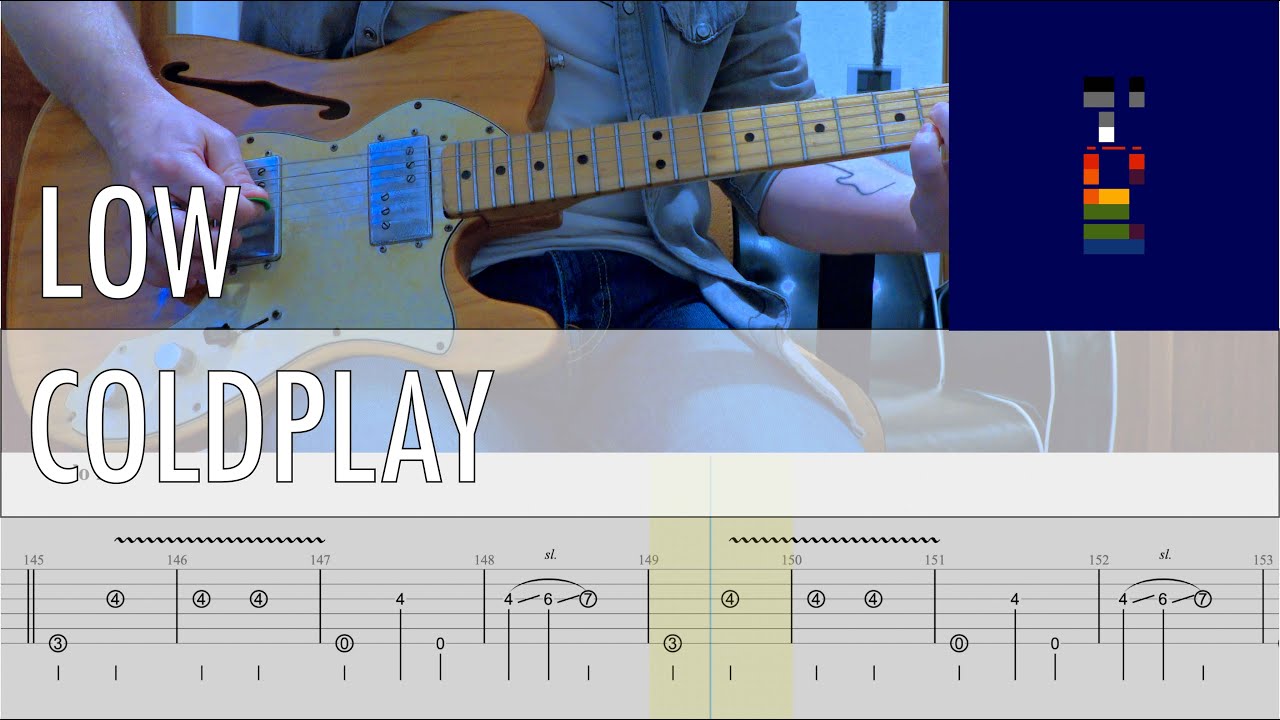 Low Coldplay Cover • Guitar Tab • Tutorial • Lesson