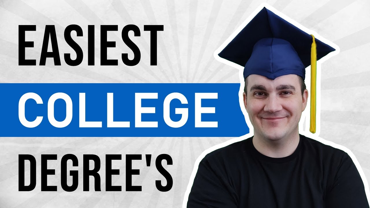 Easiest & Fastest College Degrees