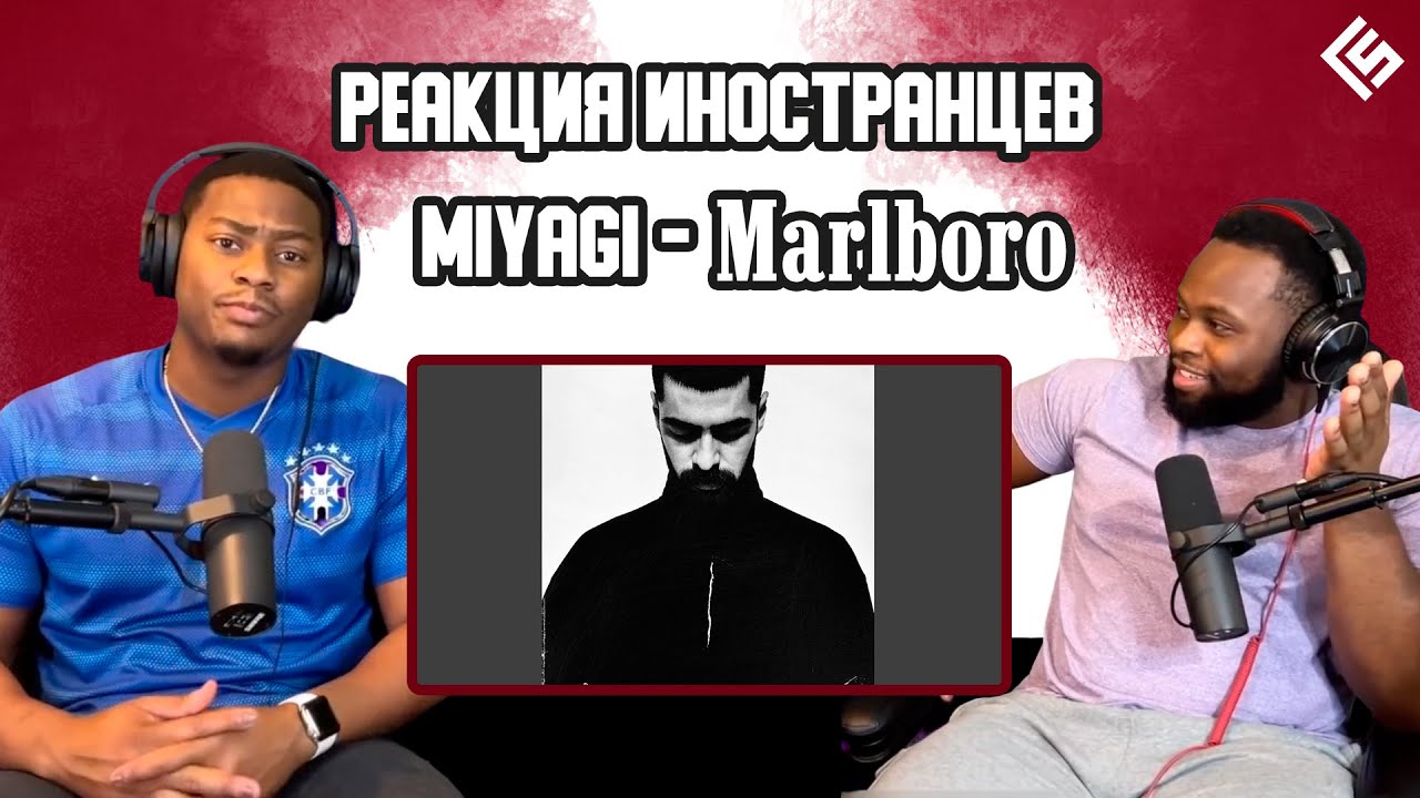 Реакция иностранцев на трек Miyagi - Marlboro | Перевод/озвучка