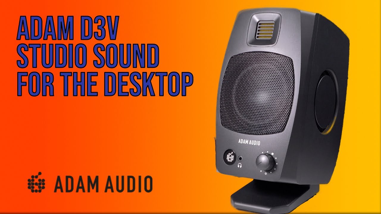 Adam D3V Review &ndash; Studio Sound at Your Desk!