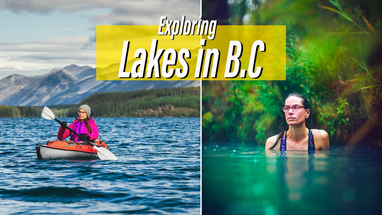 Exploring Lakes and Hot Springs in British Columbia - Muncho Lake/Bootski Lake and Liard Hot Springs