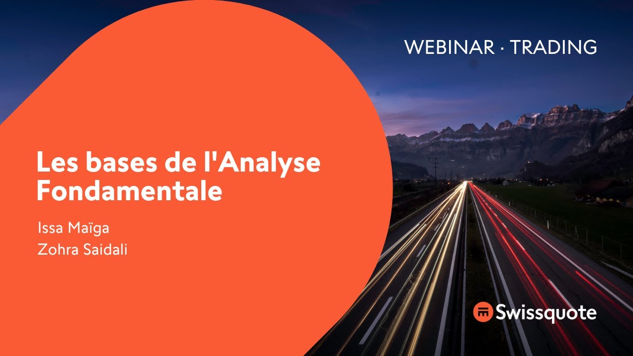 Les bases de l'Analyse Fondamentale | Swissquote