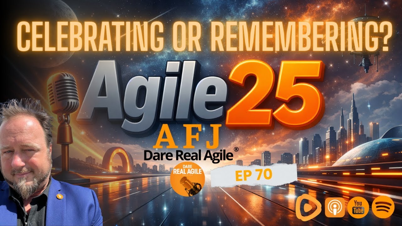 Celebrating or Remembering the agile manifesto of 2001? 🔴 DRA #70