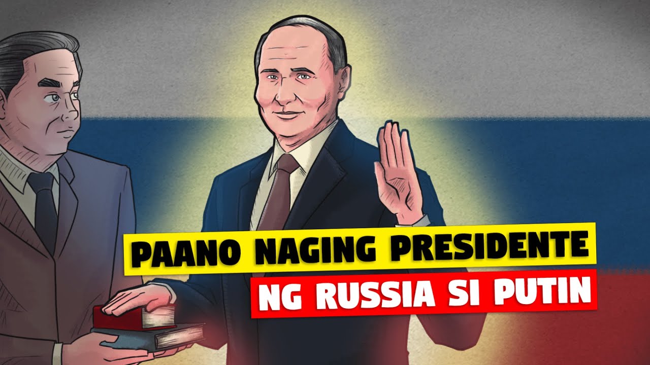 PAANO NAGING PRESIDENTE NG RUSSIA SI VLADIMIR PUTIN