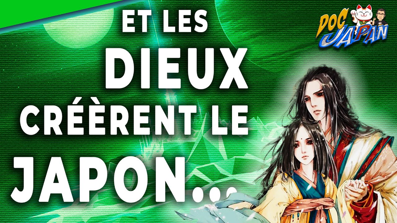 🧙 Mythologie Japonaise : au Commencement étaient IZANAGI et IZANAMI... 🧙‍♀️