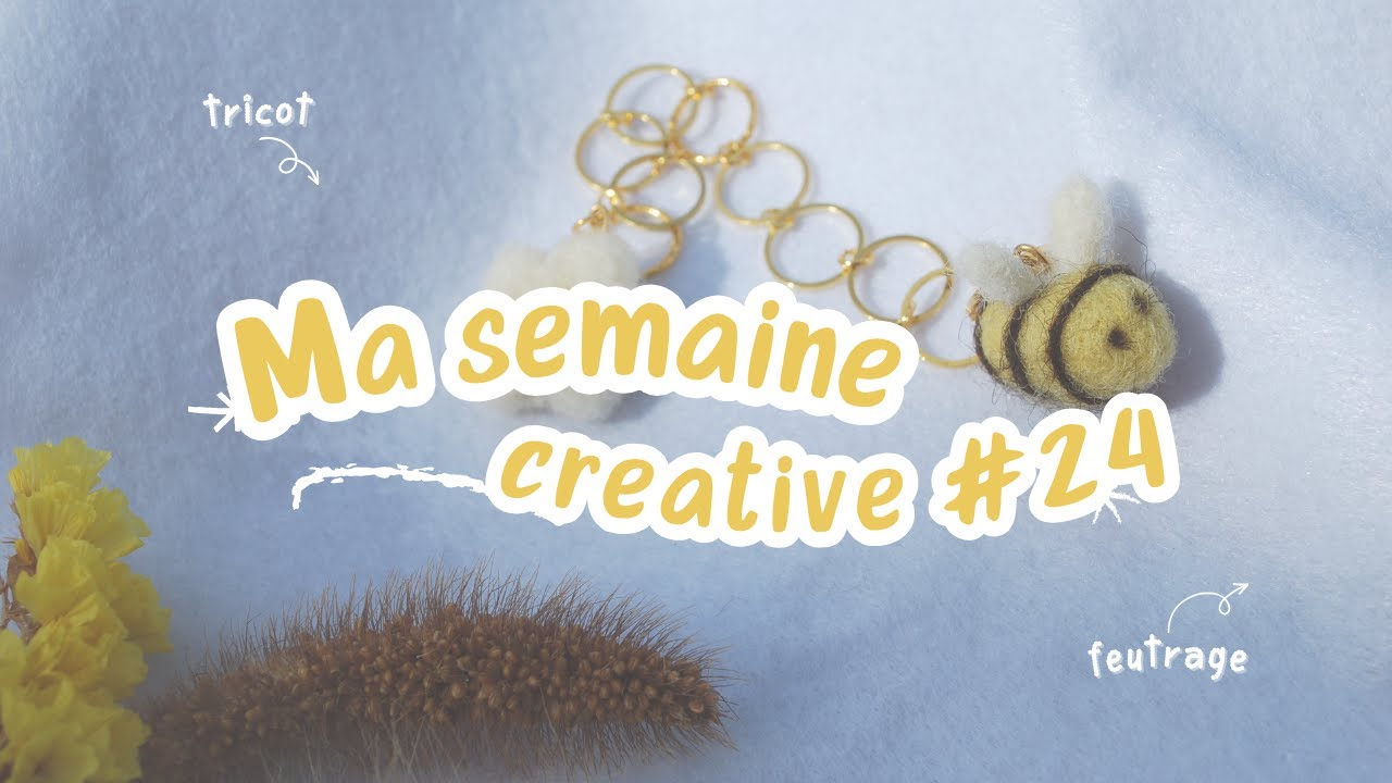Ma semaine créative 24 : Marqueurs de tricot en laine feutrée