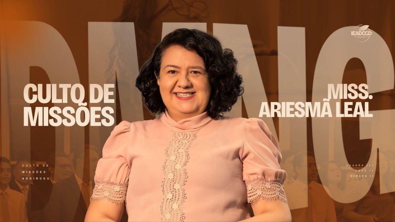 Culto de Miss&otilde;es - 21/12/2025 - Assembleia de Deus Campo Grande Dirceu