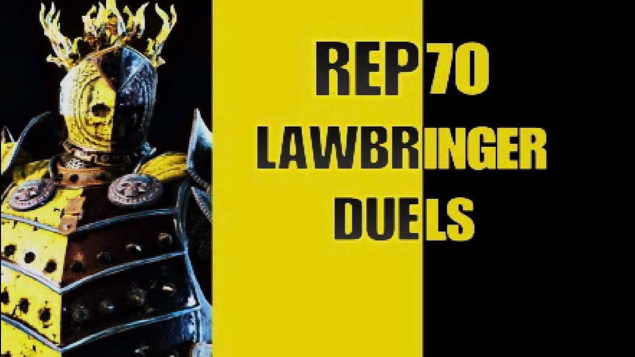Making a shaman a little angry - For Honor Rep 70 Lawbringer Duels!