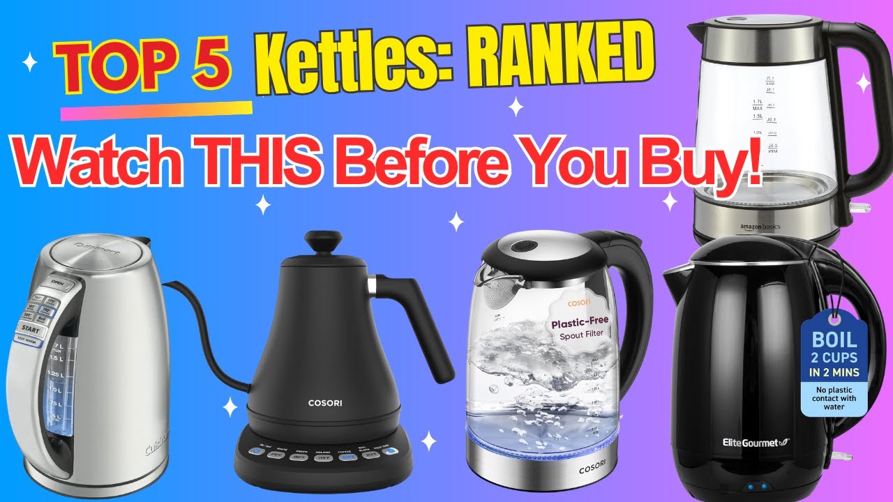 Best Electric Kettle 2025 | Top 5 Picks (Glass, Gooseneck & Budget)