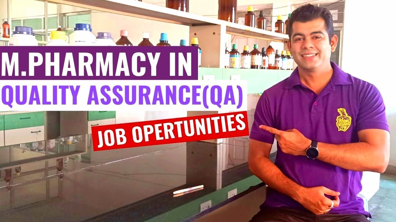 M.PHARMACY IN QUALITY ASSURANCE I JOB OPPERTUNITY