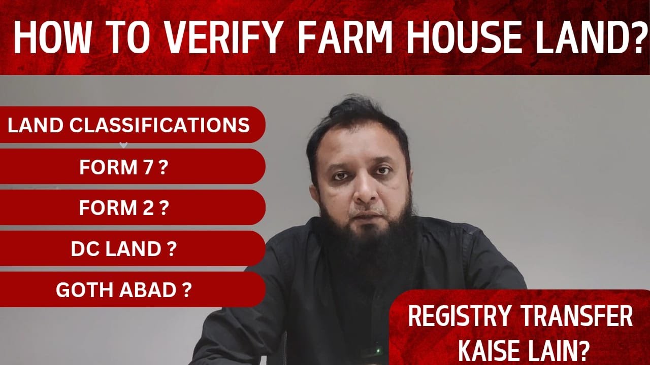 What is Form 2, Form 7, DC Lease & GothAbad? Best Land Category for Farmhouses & Verification Guide!