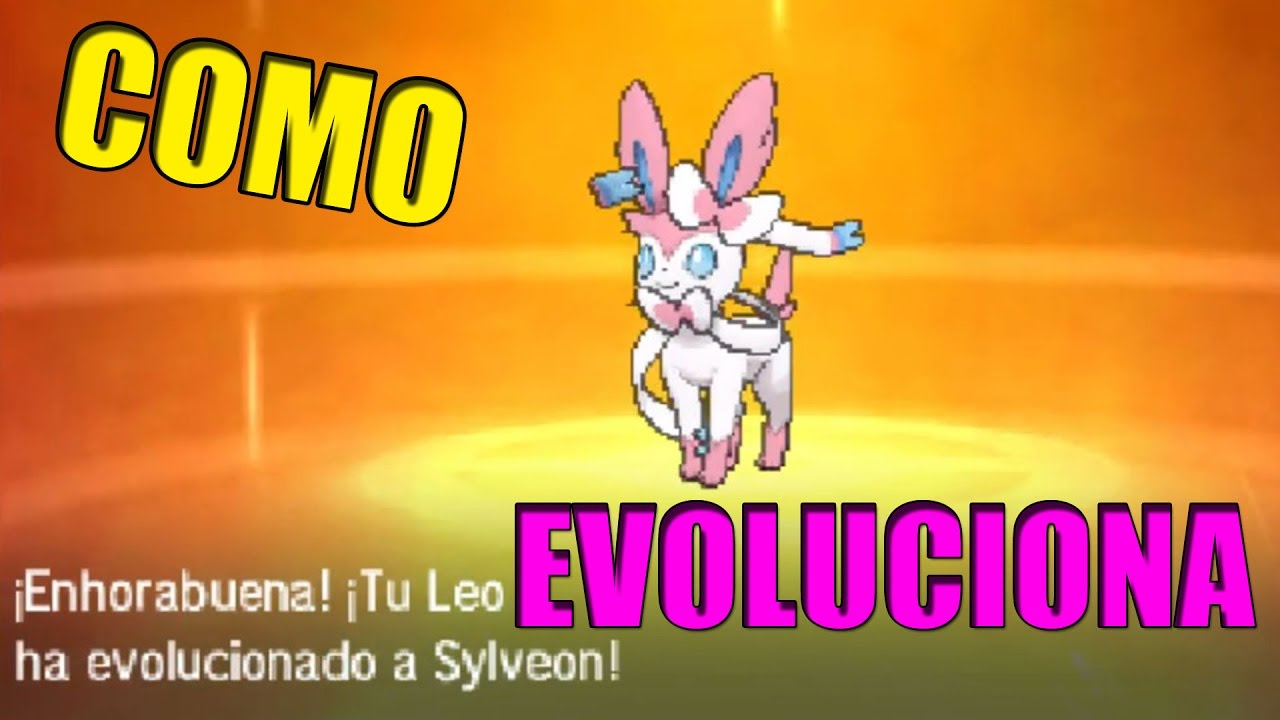 Como Evolucionar a EEVEE a SYLVEON En Pokemon SOL y LUNA