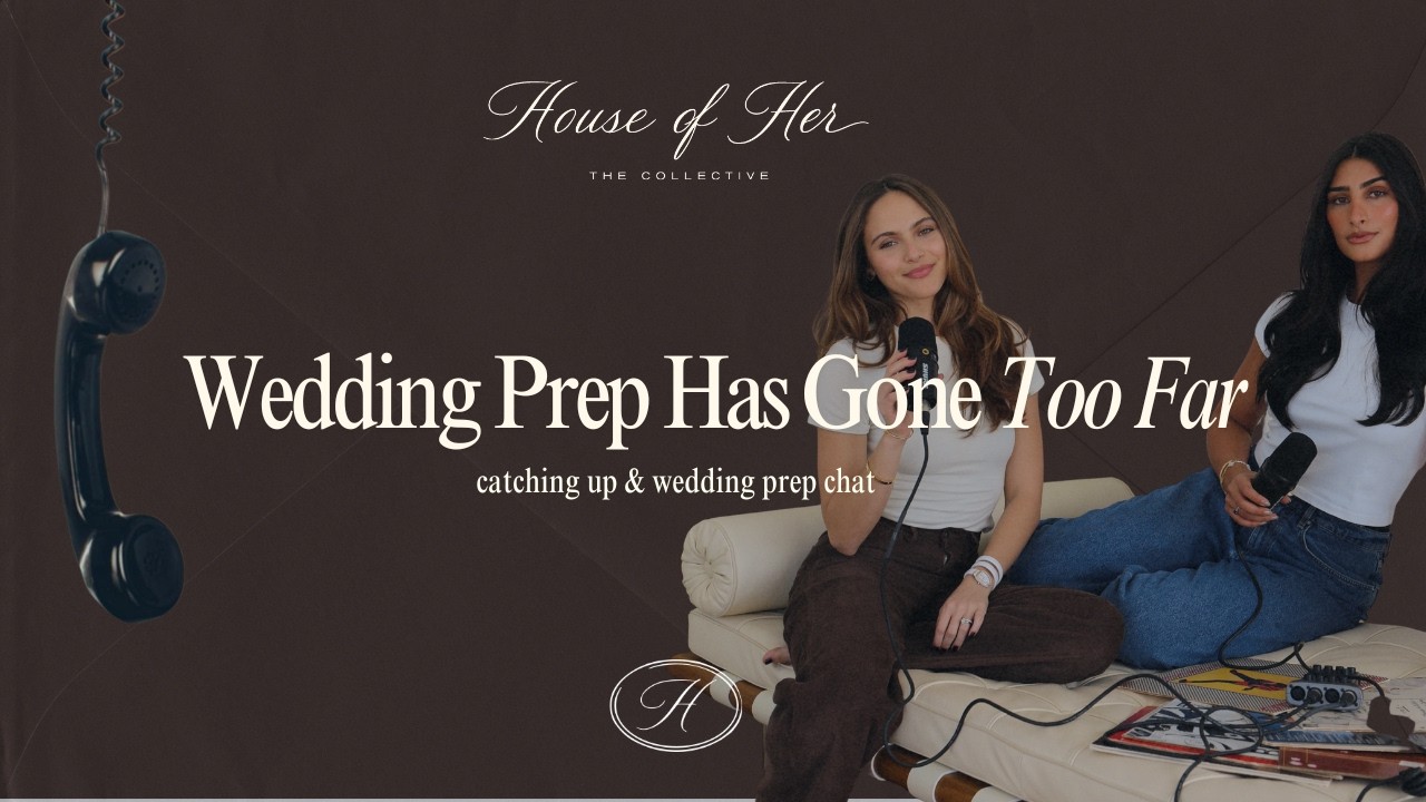 Wedding Prep Has Gone Too Far