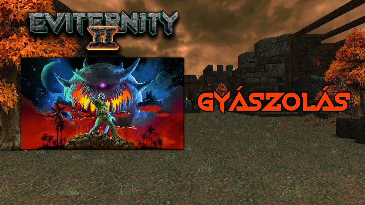 Gyászolás - Eviternity II OST (MAP18)