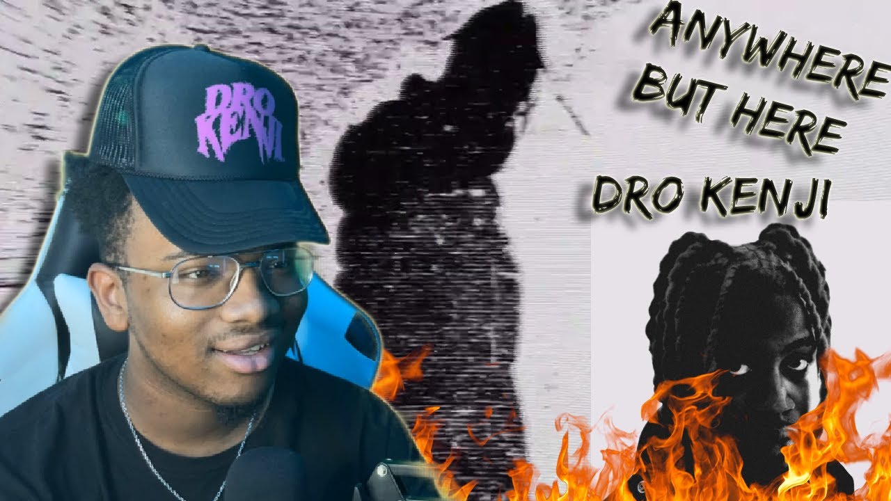 I'm so glad I'm a Dro Kenji Fan | Dro Kenji - Anywhere but Here | Full Album Reaction/Review