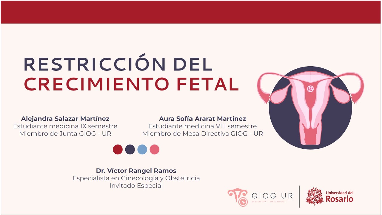 Restricción del crecimiento fetal - Revisión de tema