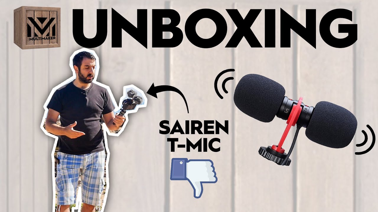 Η απογοήτευση στα Vlog μικρόφωνα! - Sairen T-mic UNBOXING | themultimaker