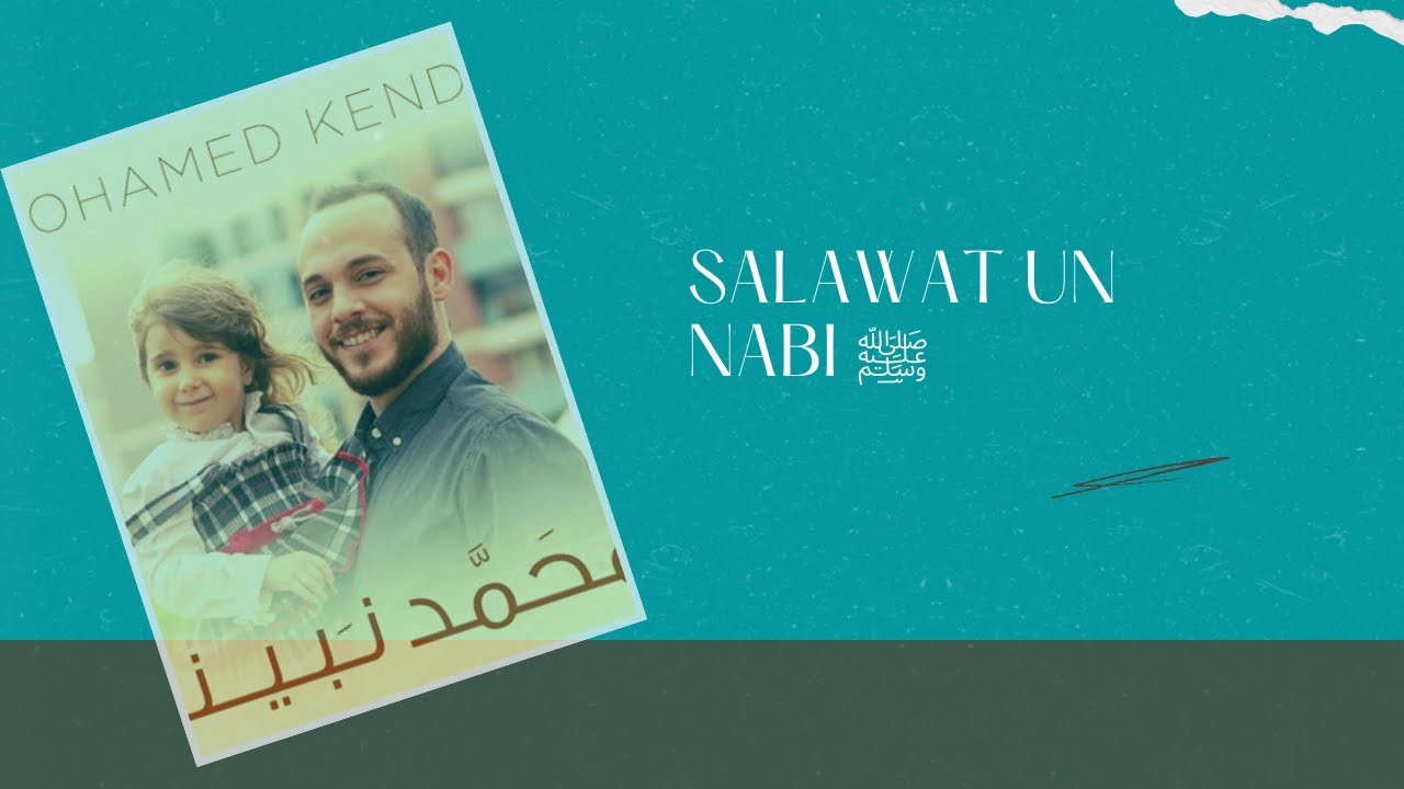 [Sholawat] Salawat un Nabi  ﷺ[Muhammad Nabina] SALAWAT UN NABI ﷺ