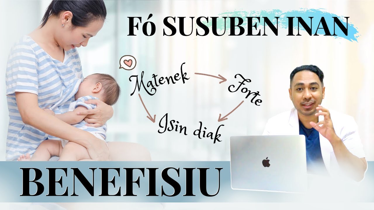 Fó “SUSUBEN INAN” ba bebé, halo MENSTRUASAUN para…??? Razaun…??? | dr. Frenky de Jesus