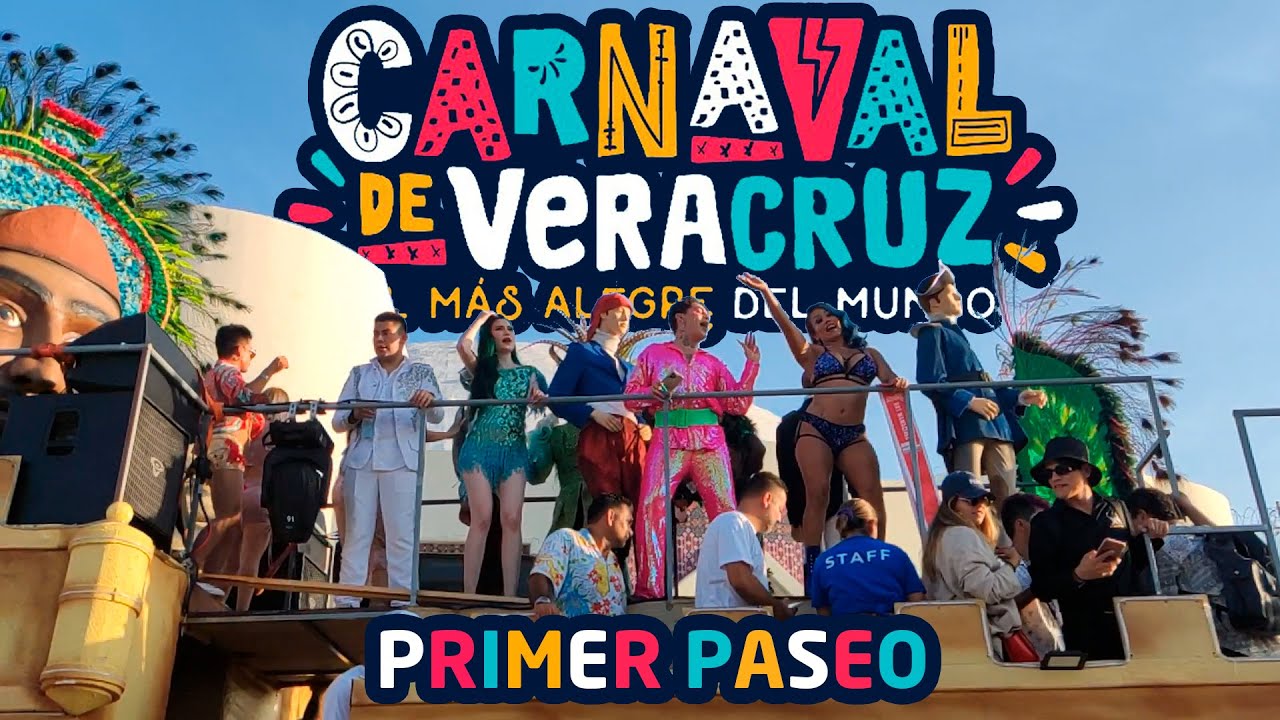 CARNAVAL VERACRUZ 2022 - PRIMER DESFILE
