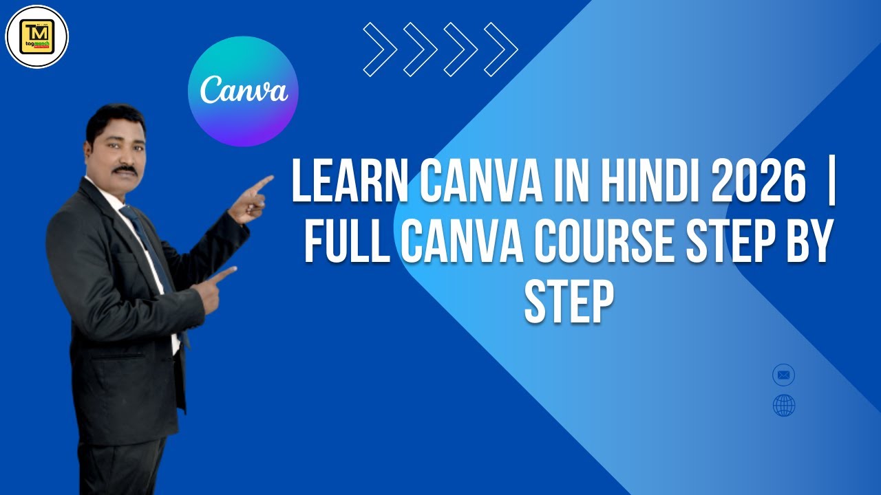 Learn Canva in Hindi 2026 | Full Canva Course Step by Step