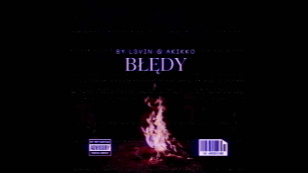 L3VIN feat. AKIKKO BŁĘDY