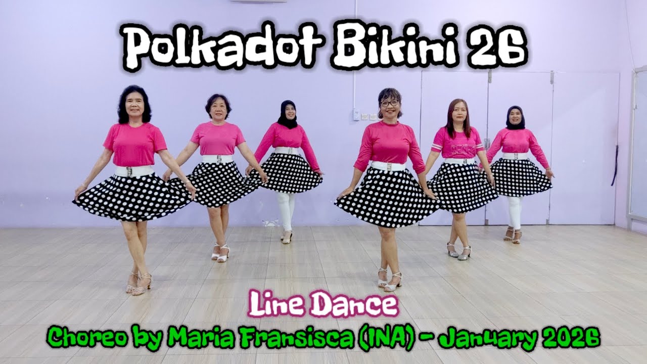 Polkadot Bikini 26 Line Dance - Choreo @Syafrudin-Manyila - by Melody Line Dance Gombong 