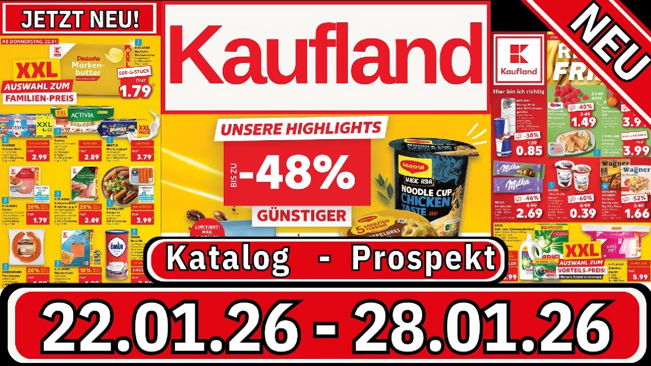 🛒 Kaufland Prospekt ab 22.01. - 28.01.2026! | Gro&szlig;e Auswahl & starke Angebote! 🔥