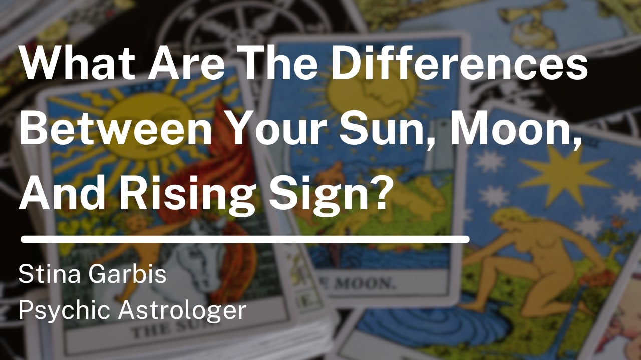 What Are The Differences Between Your Sun, Moon, And Rising Sign?