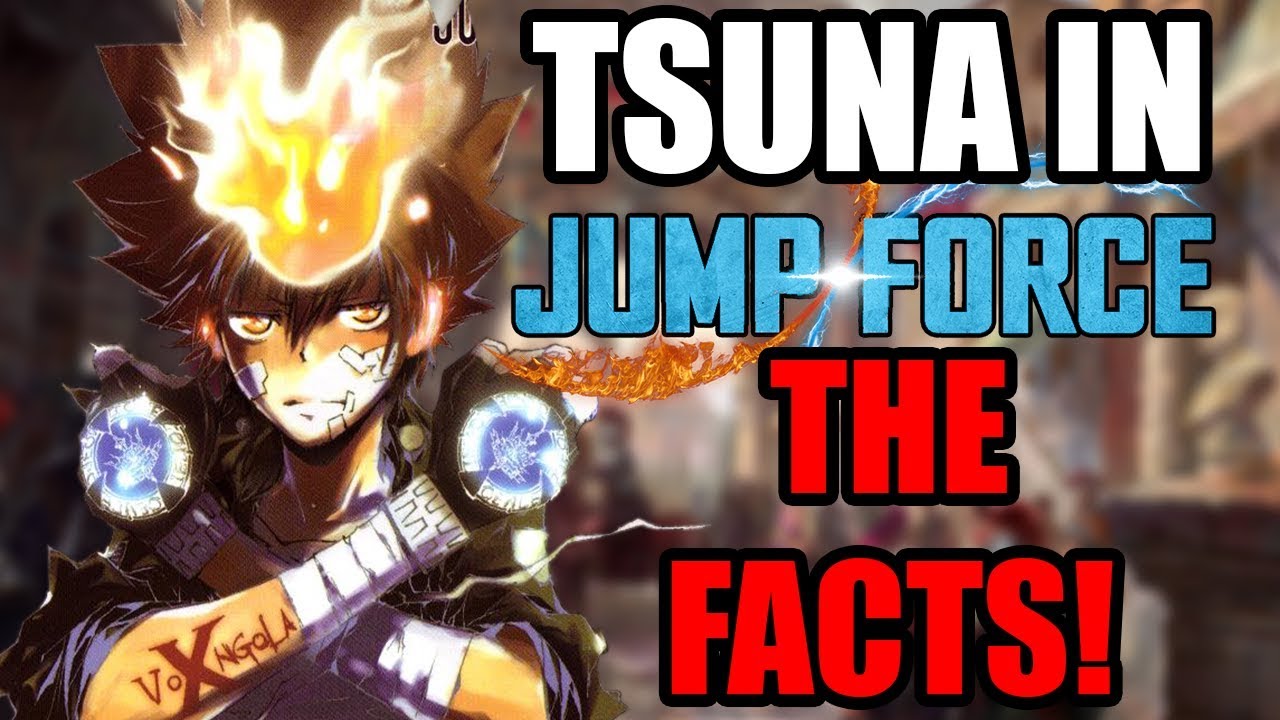 TSUNA IN JUMP FORCE: EVERYTHING WE KNOW! | JUMP FORCE Discussion