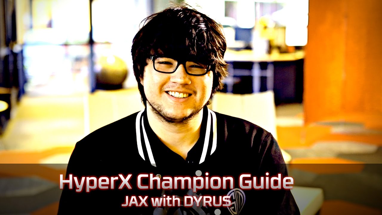 TSM Dyrus’ Jax Champion Guide Intro | HyperX