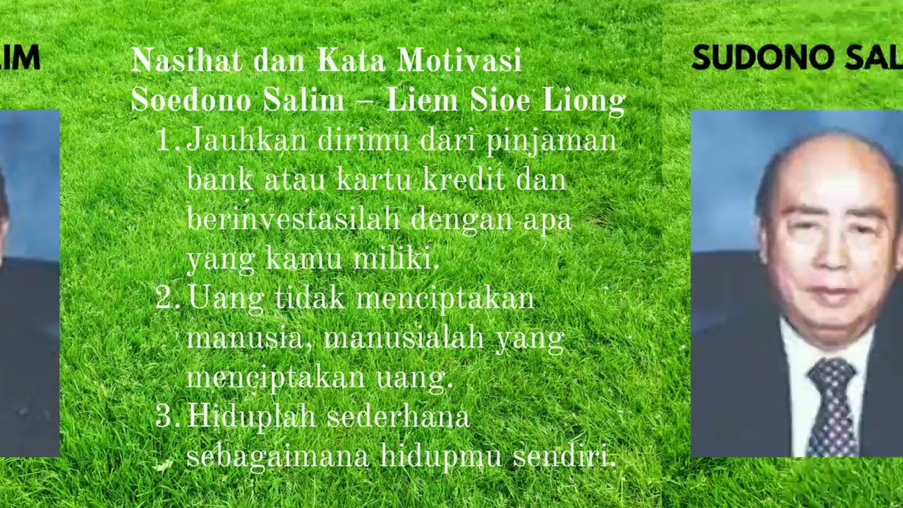 Kisah pengusaha sukses sebagai inspirasi (Soedono Salim)