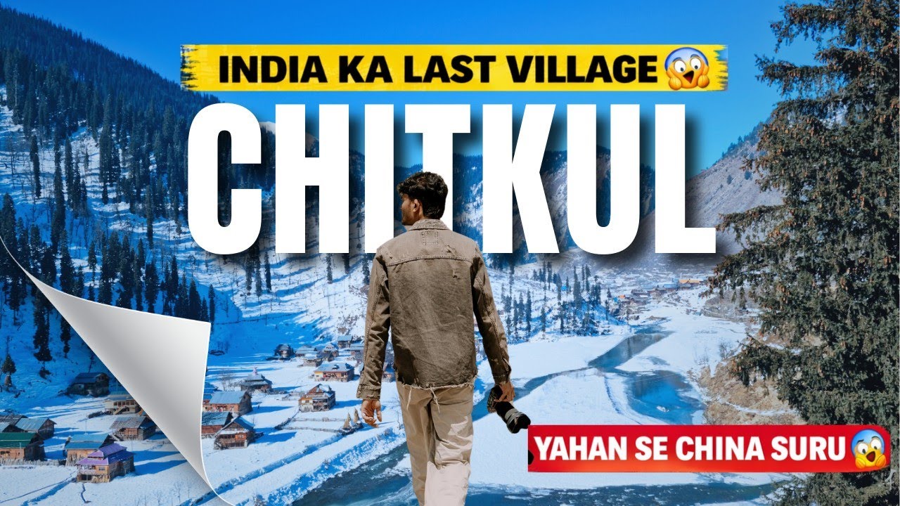 Chitkul Tour Guide 2026: The Ultimate Budget Plan for India&rsquo;s Last Village