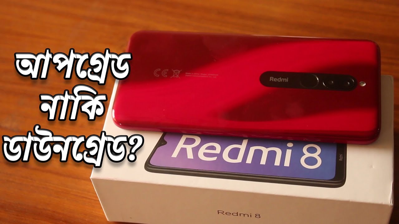 Xiaomi Redmi 8 Full Review Unboxing Hands-on | Upgrade or Downgrade?? (Bangla)