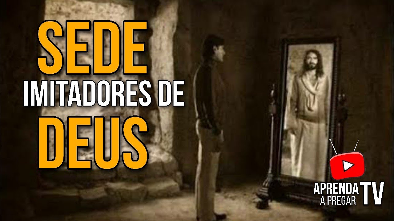 Esboço de pregação | Sede imitadores de Deus.