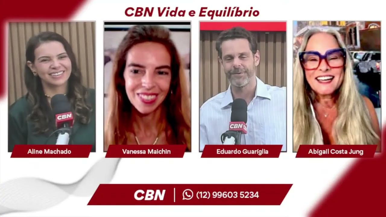 CBN Vida e Equilíbrio: Abigail Costa Jung, Aline Machado e Vanessa Maichin (REPRISE)