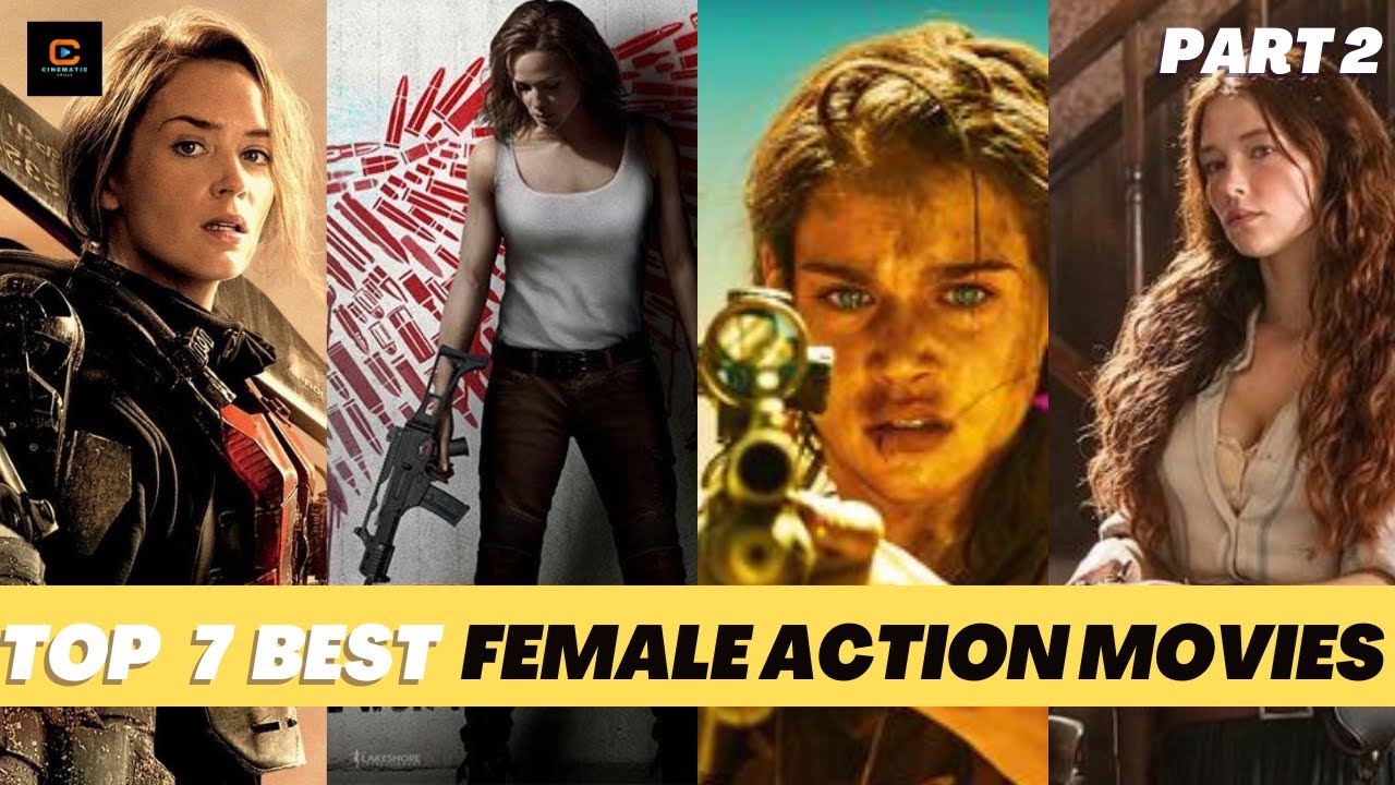 Top 7 Best Female Action Movies On Netflix and Amazon Prime | Female Action Movies Part 2