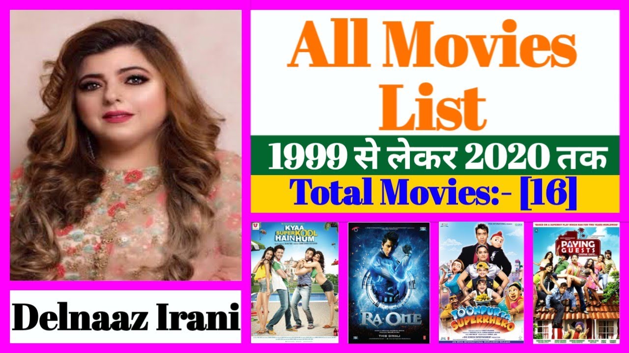Delnaaz Irani All Movies List || Stardust Movies List