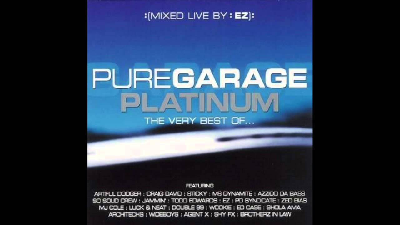 Pure Garage Platinum The Very Best Of... CD2 (Full Album)