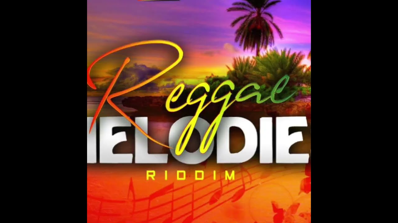 Reggae Melodies Riddim (Full) ) (OFFICIAL MIX) Feat . Nyanda, Ginjah  & I Noah  (September 2022 )