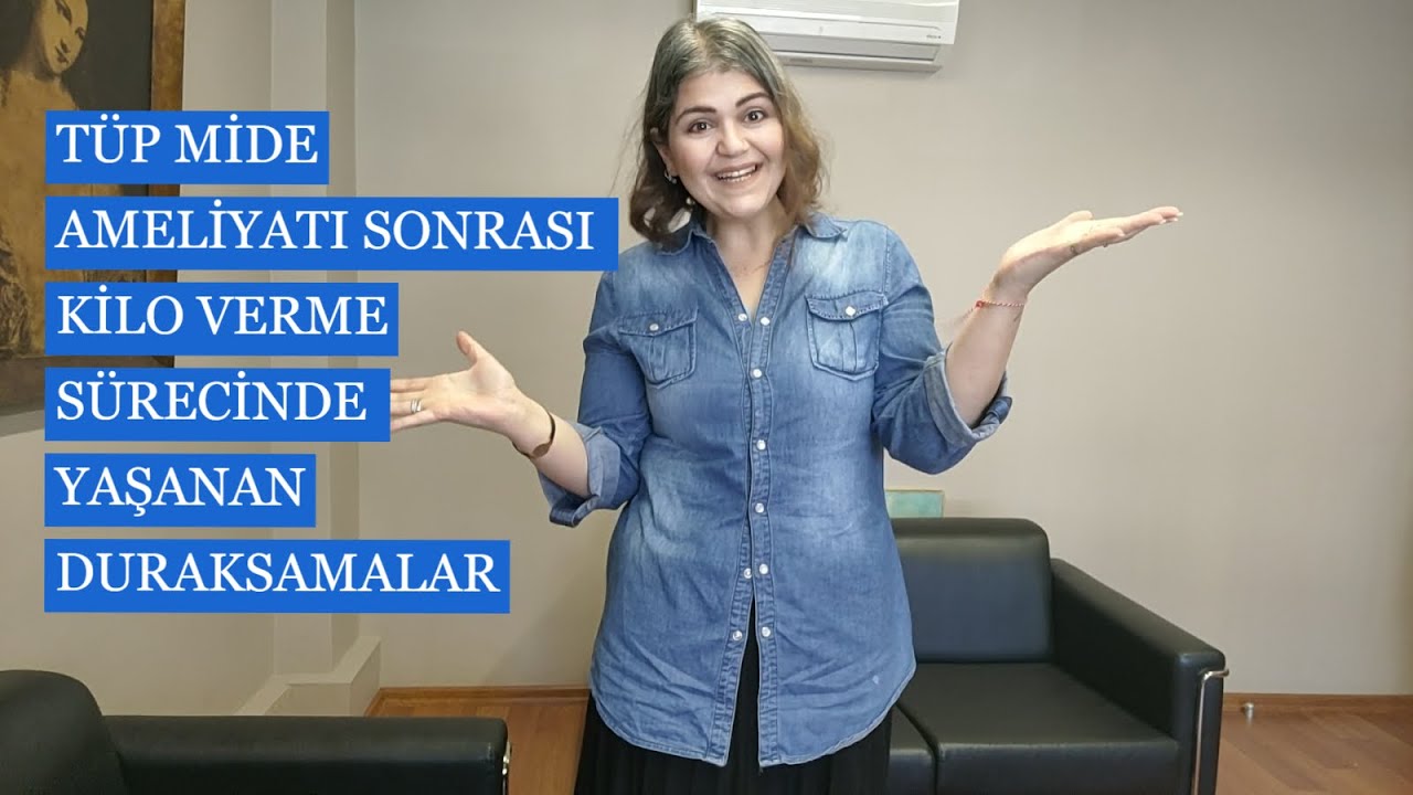 TÜP MİDE AMELİYATI SONRASI KİLO VERMEDE YAŞANAN DURAKSAMALAR
