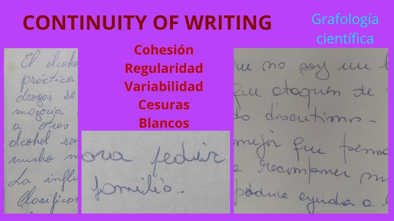 81 GRAFOLOGÍA - CONTINUIDAD DE LA ESCRITURA