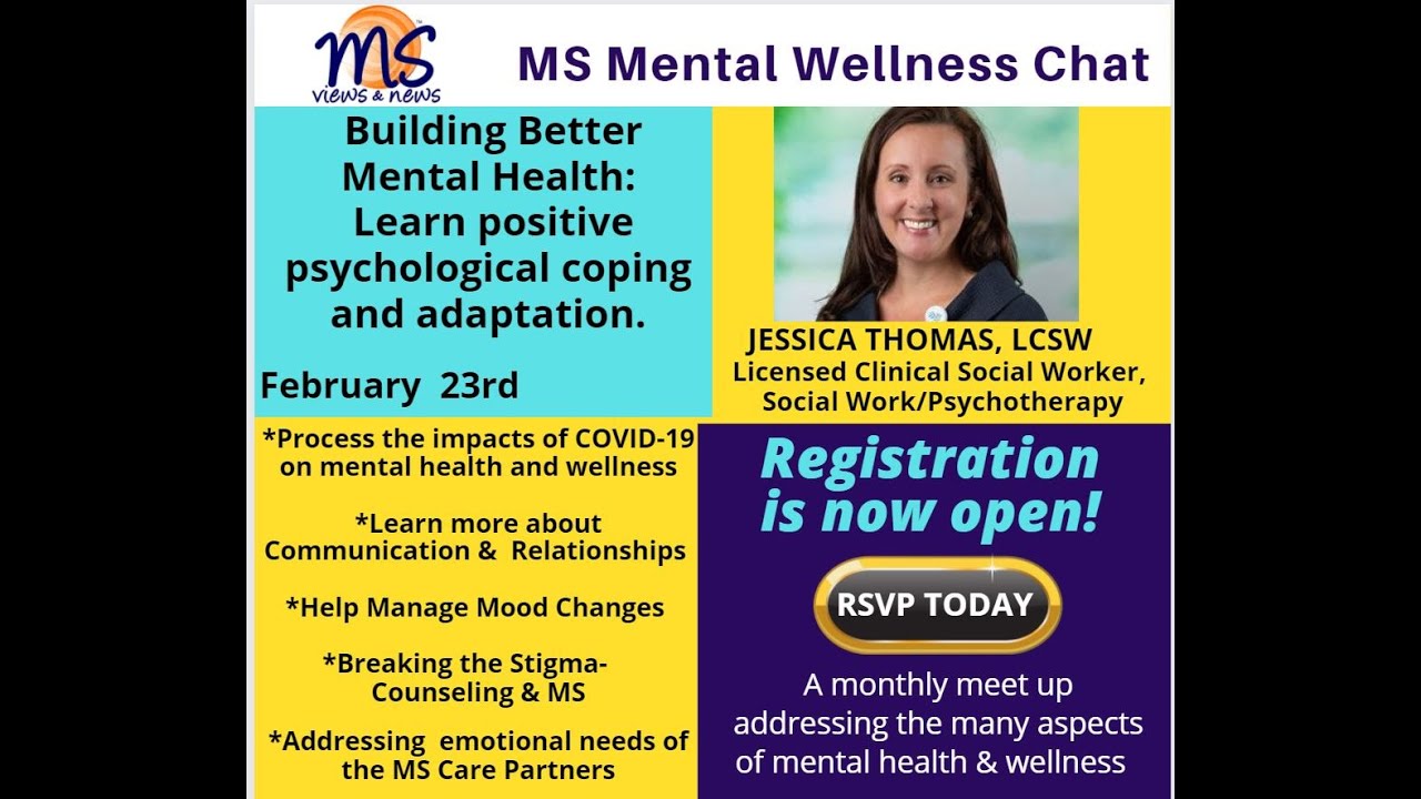 MS Mental Wellness Chat  Learn positive psychological coping and adaptation